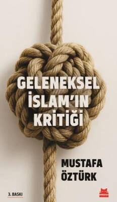 Geleneksel İslam’ın Kritiği - 1