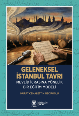 Geleneksel İstanbul Tavrı - 1