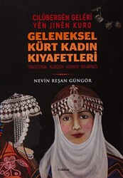 Geleneksel Kürt Kadın Kıyafetleri - Cilübergen Geleri yen Jinen Kurd - 1