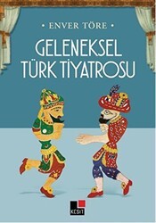 Geleneksel Türk Tiyatrosu - Kesit Yayınları