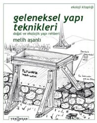 Geleneksel Yapı Teknikleri - Yeni İnsan Yayınevi
