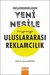 Gelenekselden Yeni Nesile Tüm Yönleriyle Uluslararası Reklamcılık - Detay Yayıncılık