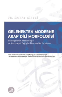 Gelenekten Moderne Arap Dili Morfolojisi - 1