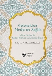 Gelenekten Moderne Sağlık - 1