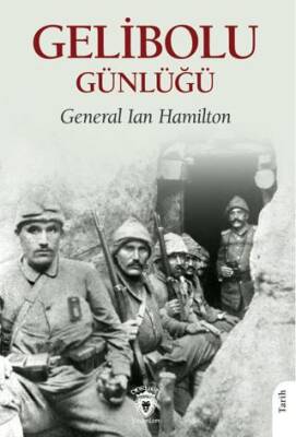 Gelibolu Günlüğü - 1