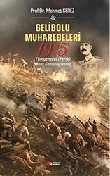 Gelibolu Muharebeleri 1915 - Berikan Yayınevi