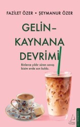Gelin Kaynana Devrimi - Destek Yayınları