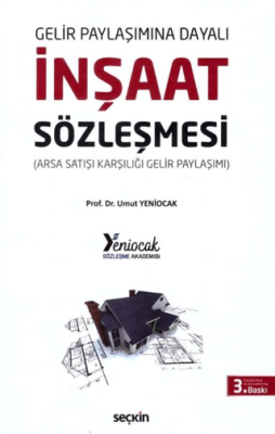 Gelir Paylaşımına Dayalı İnşaat Sözleşmeleri - 1