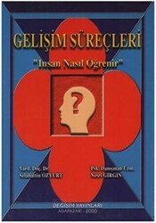 Gelişim Süreçleri - Değişim Yayınları