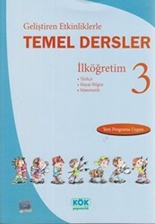 Geliştiren Etkinliklerle Temel Dersler İlköğretim 3 - Kök Yayıncılık