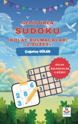 Geliştiren Sudoku - Kolay Bulmacalar – 2. Düzey - Berksan Yayıncılık