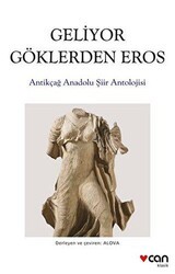 Geliyor Göklerden Eros - Can Yayınları