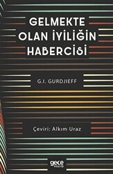 Gelmekte Olan İyiliğin Habercisi - Gece Kitaplığı