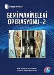 Gemi Makineleri Operasyonu 2 - Birsen Yayınevi