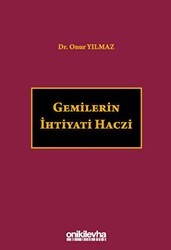 Gemilerin İhtiyati Haczi - On İki Levha Yayınları