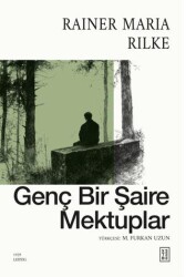 Genç Bir Şaire Mektuplar - 1