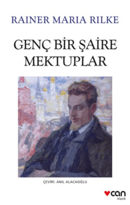 Genç Bir Şaire Mektuplar - 1