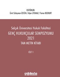 Genç Hukukçular Sempozyumu 2021 Tam Metin Kitabı 2 Cilt - On İki Levha Yayınları
