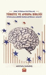 Genç İstihdam Politikaları: Türkiye ve Avrupa Birliği - Nobel Bilimsel Eserler