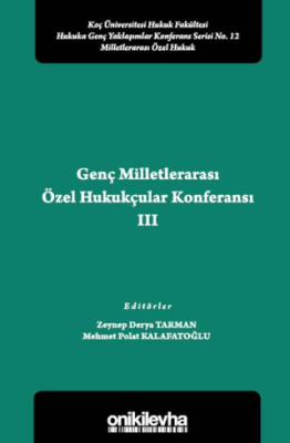 Genç Milletlerarası Özel Hukukçular Konferansı III - 1
