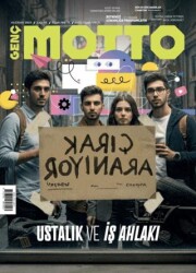 Genç Motto Dergisi Sayı: 45 Haziran 2025 - Genç Motto Dergisi