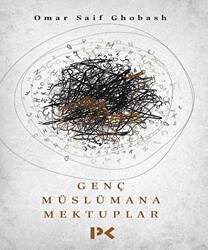 Genç Müslümana Mektuplar - Profil Kitap