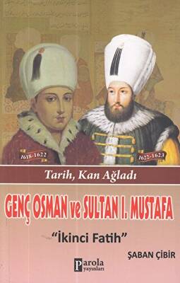 Genç Osman ve 1. Mustafa - 1
