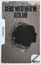 Genç Werther`in Acıları - Fark Yayınları