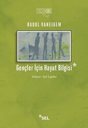 Gençler İçin Hayat Bilgisi - Sel Yayıncılık