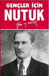 Gençler İçin Nutuk - 1