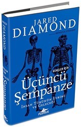 Gençler İçin Üçüncü Şempanze: İnsan Türünün Evrimi Ve Geleceği - Pegasus Yayınları