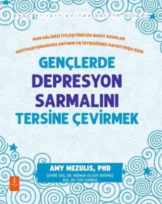 Gençlerde Depresyon Sarmalını Tersine Çevirmek - 1