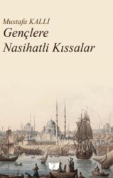 Gençlere Nasihatli Kıssalar - Ateş Yayınları