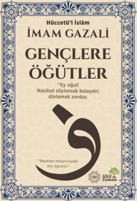 Gençlere Öğütler - 1