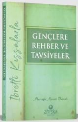 Gençlere Rehber ve Tavsiyeler - Ahıska Yayınevi