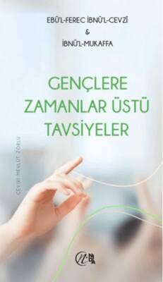 Gençlere Zamanlar Üstü Tavsiyeler - 1