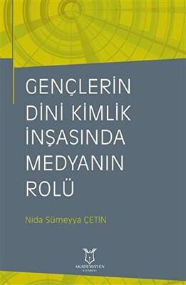 Gençlerin Dini Kimlik İnşasında Medyanın Rolü - 1