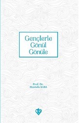 Gençlerle Gönül Gönüle - 1