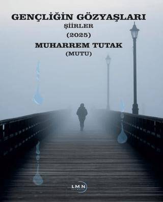 Gençliğin Gözyaşları - 1