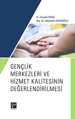 Gençlik Merkezleri ve Hizmet Kalitesinin Değerlendirilmesi - 1