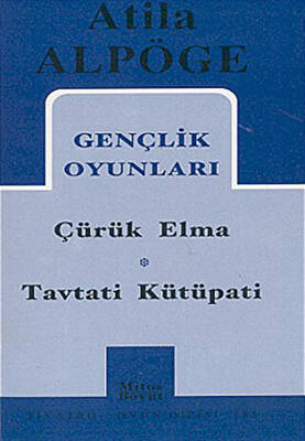 Gençlik Oyunları Çürük Elma - Tavtati Kütüpati - 1