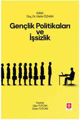 Gençlik Politikaları ve İşsizlik - 1