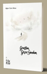 Gençtim, Geçer Sandım - 40 Kitap