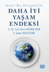 Genel Bir Perspektifle Daha İyi Bir Yaşam Endeksi - Sayda Yayınları