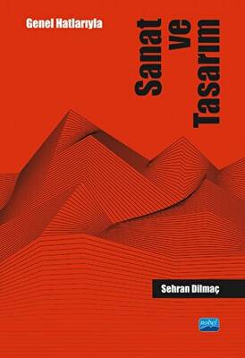 Genel Hatlarıyla Sanat Ve Tasarım - 1