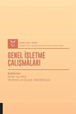 Genel İşletme Çalışmaları AYBAK 2021 Mart - 1