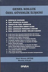 Genel Kolluk Özel Güvenlik İlişkisi - Divan Kitap