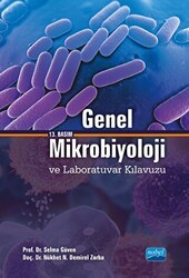 Genel Mikrobiyoloji ve Laboratuvar Kılavuzu - Nobel Akademik Yayıncılık