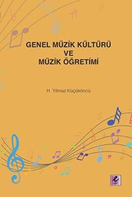 Genel Müzik Kültürü ve Müzik Öğretimi - 1