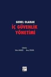 Genel olarak İç Güvenlik Yönetimi - Gazi Kitabevi